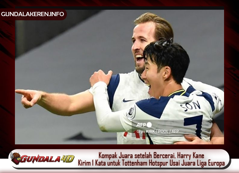 Kompak Juara setelah Bercerai, Harry Kane Kirim 1 Kata untuk Tottenham Hotspur Usai Juara Liga Europa