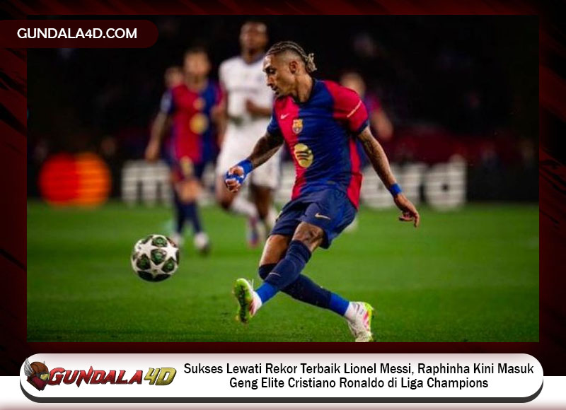 Sukses Lewati Rekor Terbaik Lionel Messi, Raphinha Kini Masuk Geng Elite Cristiano Ronaldo di Liga Champions