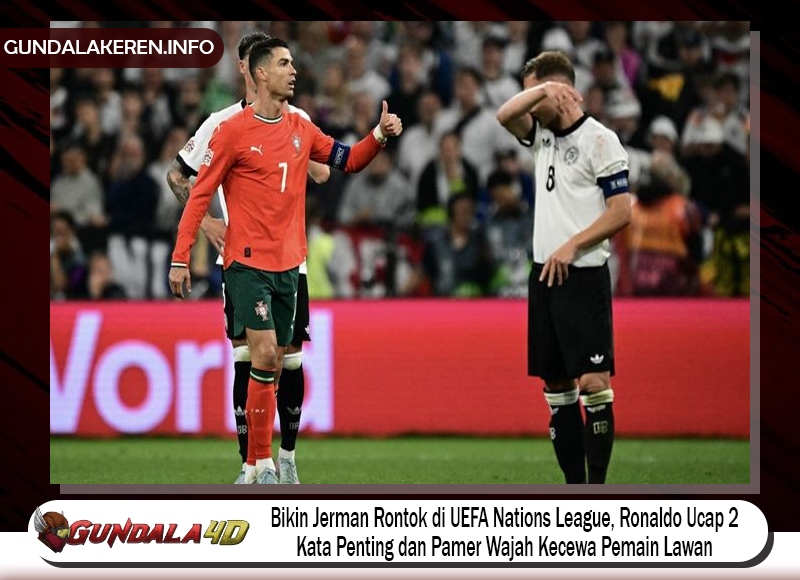 Bikin Jerman Rontok di UEFA Nations League, Ronaldo Ucap 2 Kata Penting dan Pamer Wajah Kecewa Pemain Lawan
