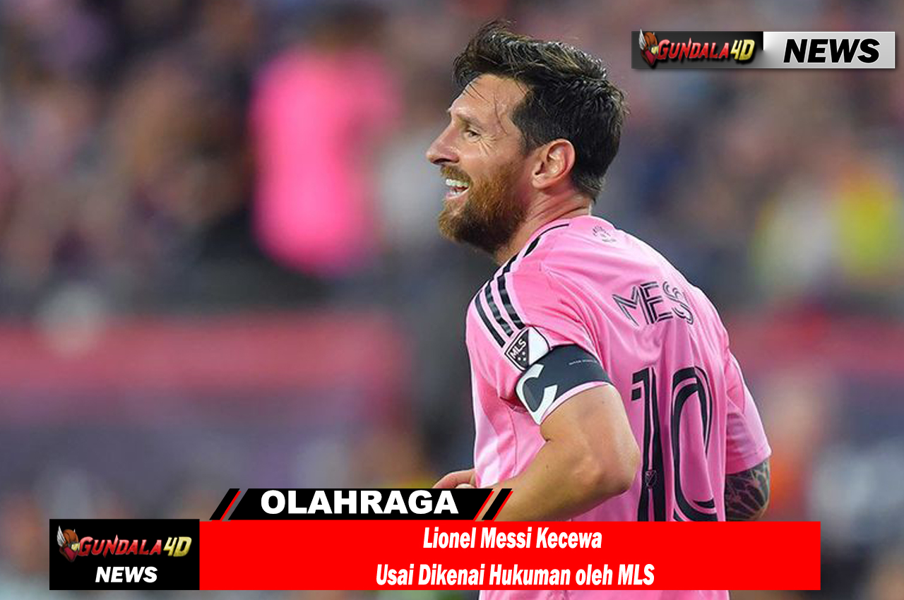 Lionel Messi Kecewa Usai Dikenai Hukuman oleh MLS