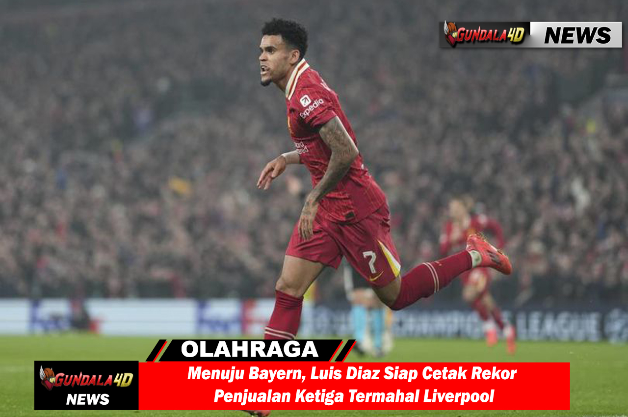 Menuju Bayern, Luis Diaz Siap Cetak Rekor Penjualan Ketiga Termahal Liverpool